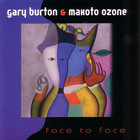 Makoto Ozone - Face To Face (With Gary Burton)