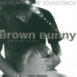 The Brown Bunny Soundtrack