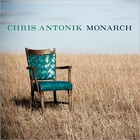 Chris Antonik - Monarch