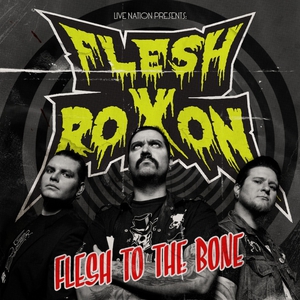 Flesh To The Bone