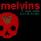 Melvins - A Walk With Love And Death CD1
