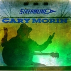 Cary Morin - Streamline