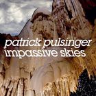 patrick pulsinger - Impassive Skies