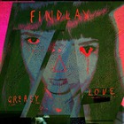 Findlay - Greasy Love (EP)