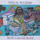 Tragic Mulatto - Judo For The Blind (Vinyl)