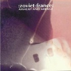 Zoviet France - Assault And Mirage