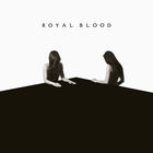 Royal Blood - Lights Out (CDS)