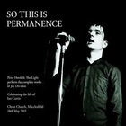 Peter Hook & The Light - So This Is Permanence CD1(1)