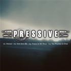 Pressive - Pressive (EP)