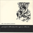 Jacques Offenbach's Opera Effo