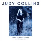 Judy Collins - Send In The Clowns: The Collection