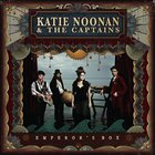Katie Noonan - Emperors Box (With The Captains)