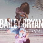 Bailey Bryan - So Far (EP)
