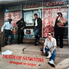 Death of Samantha - Strungout On Jargon (Vinyl)