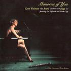 Memories Of You: Carol Welsman Sings Benny Goodman And Peggy Lee
