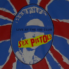 Sex Pistols - Live At The 100 Club (Vinyl)