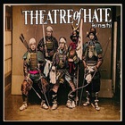 Theatre of Hate - Kinshi