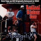 Apologetix - Radical History Tour