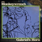 The Monkeywrench - Gabriel's Horn