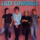 Lazy Cowgirls (Vinyl)