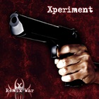 Xperiment - Remix War