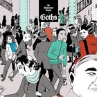 The Mountain Goats - Goths (Deluxe Version)