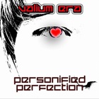 Valium Era - Personified Perfection (EP)