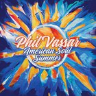 American Soul Summer (Deluxe Edition)