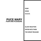 Puce Mary - Fear And Pleasure