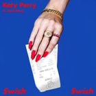 Katy Perry - Swish Swish (CDS)