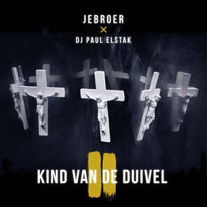 Kind Van De Duivel (Prod. By DJ Paul Elstak) (CDS)