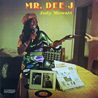 Judy Mowatt - Mr. Dee-J (Vinyl)