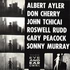 Albert Ayler & Don Cherry - New York Eye And Ear Control (With John Tchicai, Roswell Rudd, Gary Peacock & Sunny Murray)