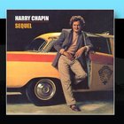 Harry Chapin - Sequel (Expanded Edition 2001)