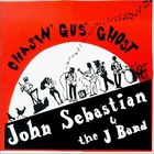 John Sebastian & The J Band - Chasin' Gus' Ghost