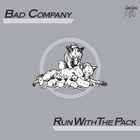 Bad Company - Run With The Pack (Deluxe Edition) CD2