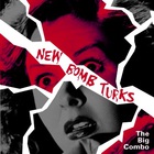 New Bomb Turks - The Big Combo