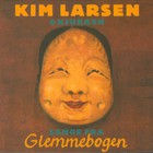 Kim Larsen - Sange Fra Glemmebogen (With Kjukken)