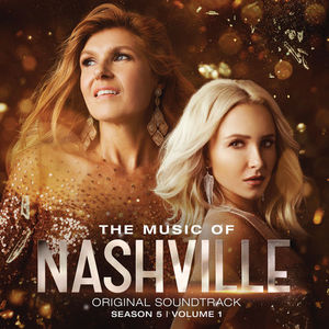 The Music Of Nashville (Original Soundtrack From Season 5), Vol. 1