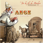 Ange - En Concert / Par Les Fils De Mandrin Millésimé 77