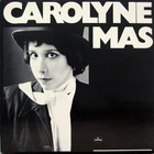 Carolyne Mas - Carolyne Mas (Vinyl)