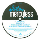 Fred Everything - Mercyless (Remixes) (Feat. Wayne Tennant) (VLS)