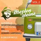 Gregor Meyle Präsentiert Meylensteine Vol. 2 CD2