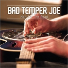 Bad Temper Joe - Man For The Road (Live)