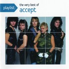 Accept - Playlist: The Very Best Of Accept