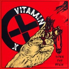 Vitamin X - Down The Drain