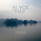 Black Map - Driver (EP)
