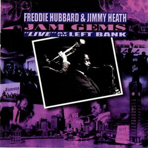 Jam Gems: Live At The Left Bank (With Jimmy Heath)