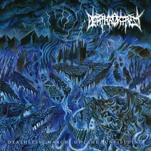 Deathless March Of The Unyielding