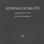Domenico Scarlatti - Complete Keyboard Sonatas (By Scott Ross) CD8